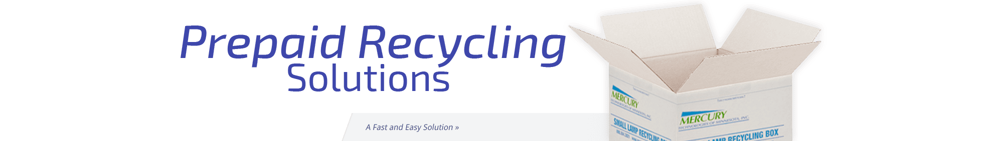 Prepaid recycling solutions